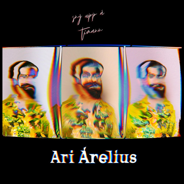Listen: Ari Árelíus – “Sný upp á&nbsp;tímann”