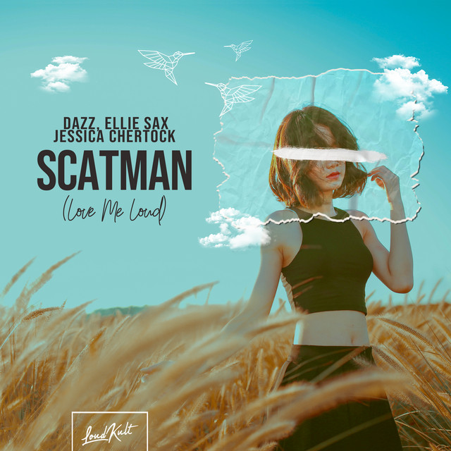 Listen and jam to DAZZ, Ellie Sax and Jessica Chertock’s “Scatman (Love Me Loud)”