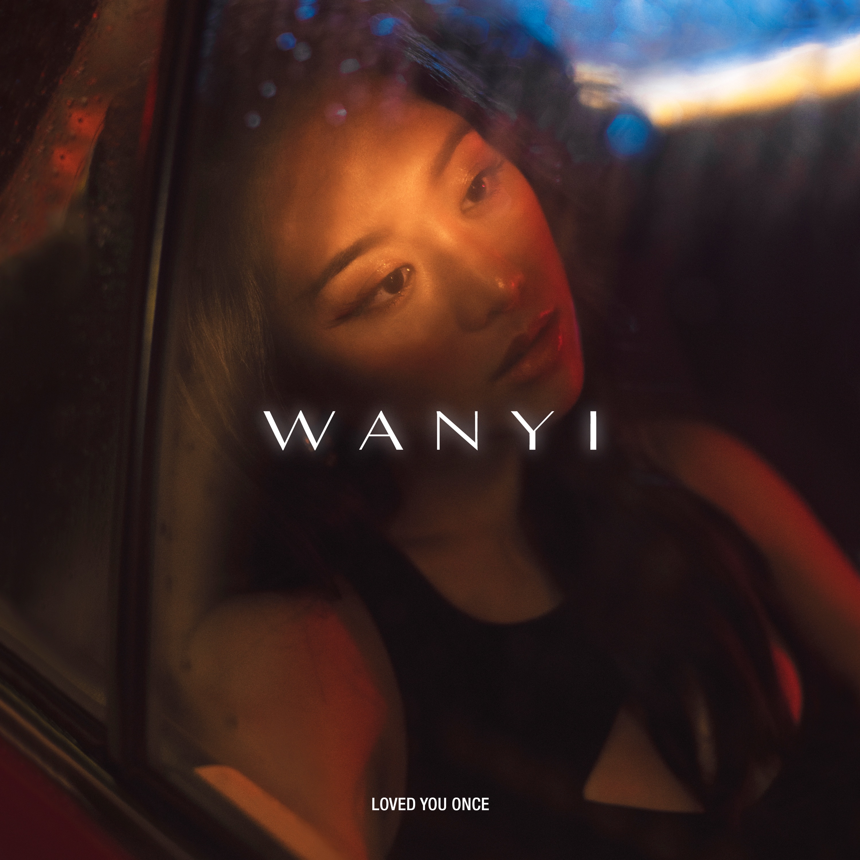 WANYI reminisces on “Loved You Once”