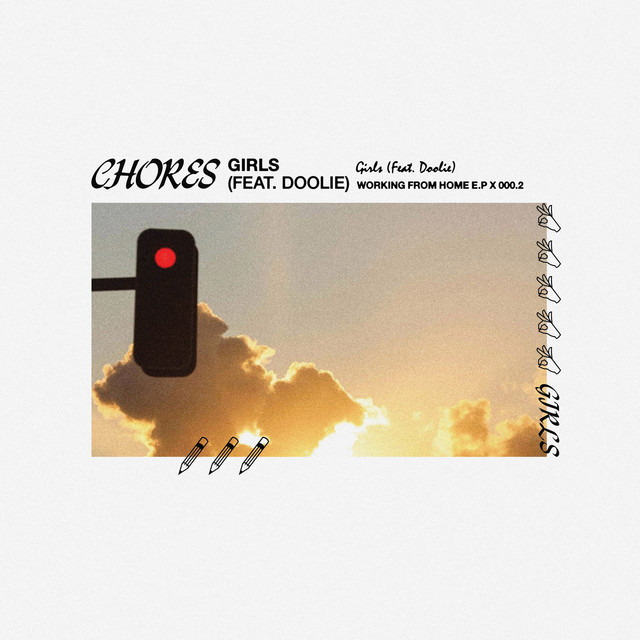 Listen: Chores x DOOLIE – “Girls”