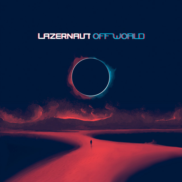 Here is Off World by&nbsp;Lazernaut