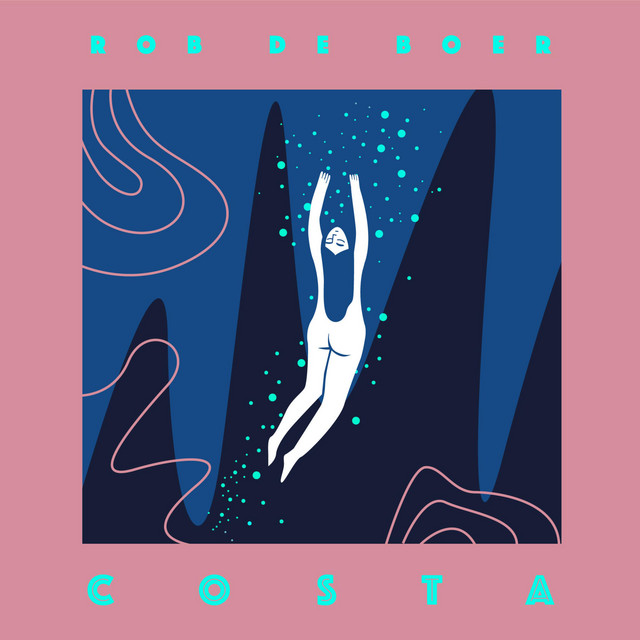 Rob de Boer releases new single, “COSTA”