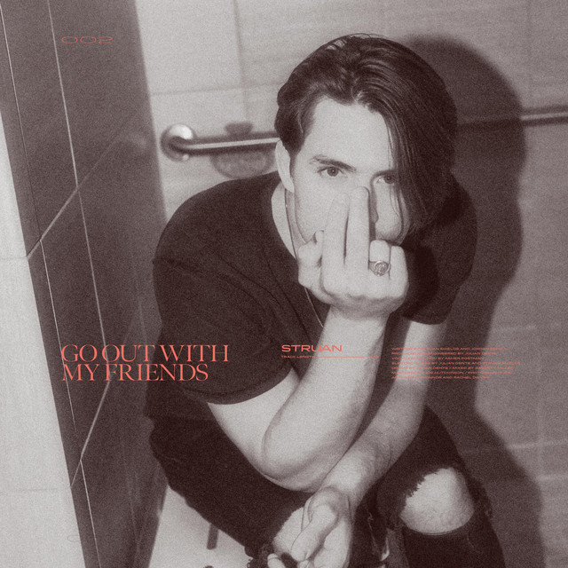 Hear STRUAN’s new song, “Go Out With My Friends”