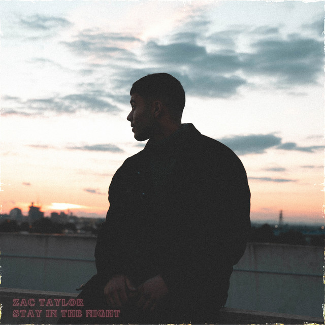 Zac Taylor drops official video for “Stay In The&nbsp;Night”