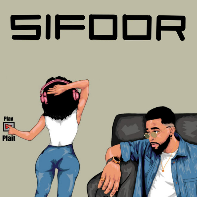 See Sifoor in his new video, “Play Plait”