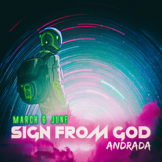 March and June enlist Andrada for “Sign from God” video