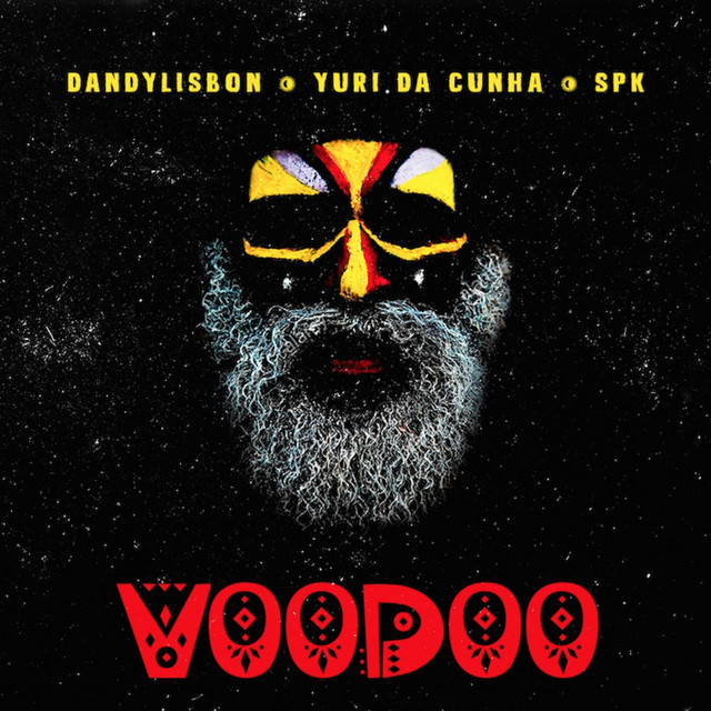 SPK, DandyLisbon and Yuri Da Cunha present “Voodoo” [Video]