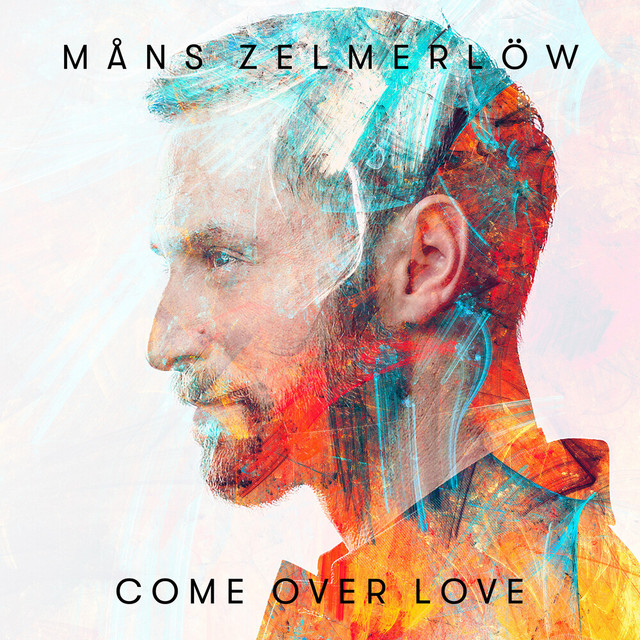 Hear “Come Over Love” by Måns Zelmerlöw