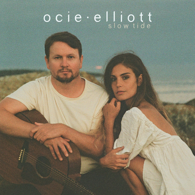 Indie-folk duo Ocie Elliott share Slow Tide&nbsp;EP