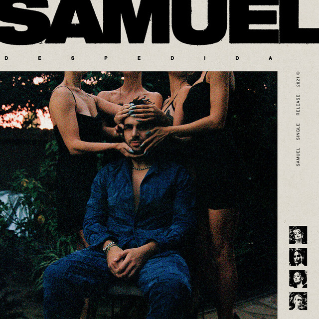 Samuel reveals new single and video, “Despedida”