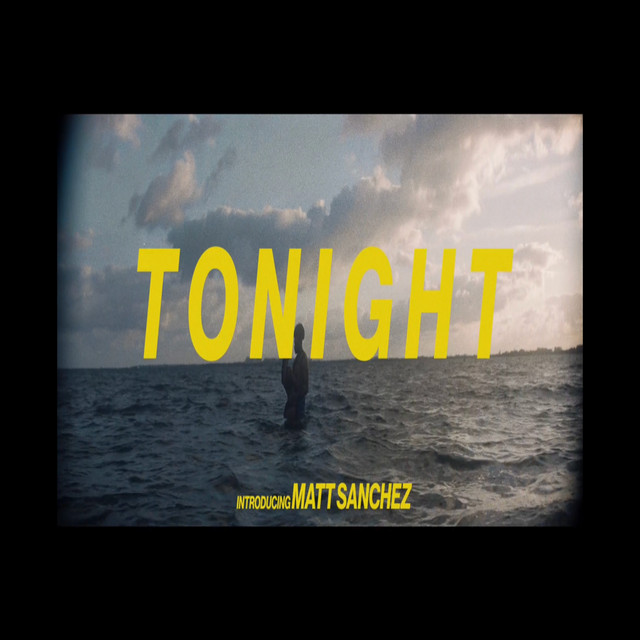 Matt Sanchez enters the scene with “Tonight”