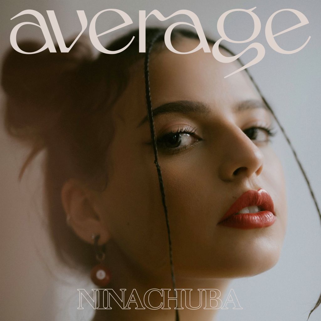 Nina Chuba unveils sophomore EP; stream Average and watch “Beluga” video