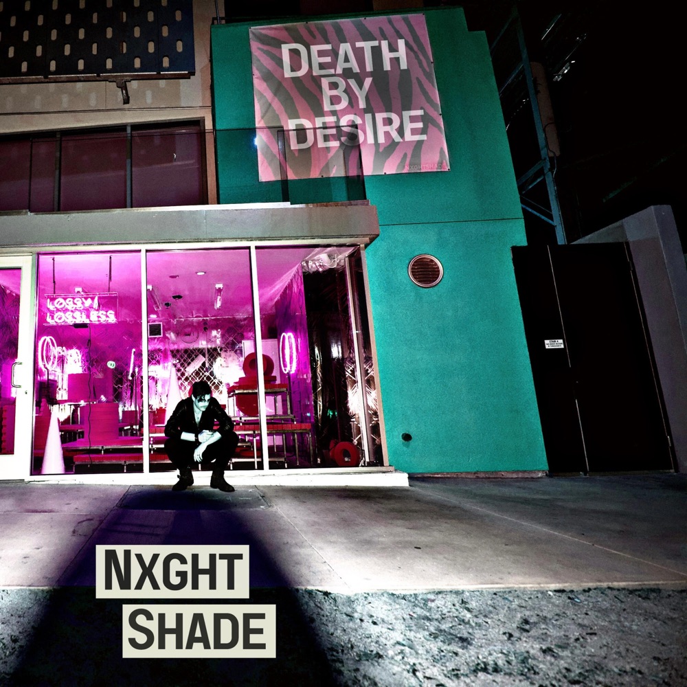 Nxghtshade surrenders to “Death By Desire”; listen to the captivating tune