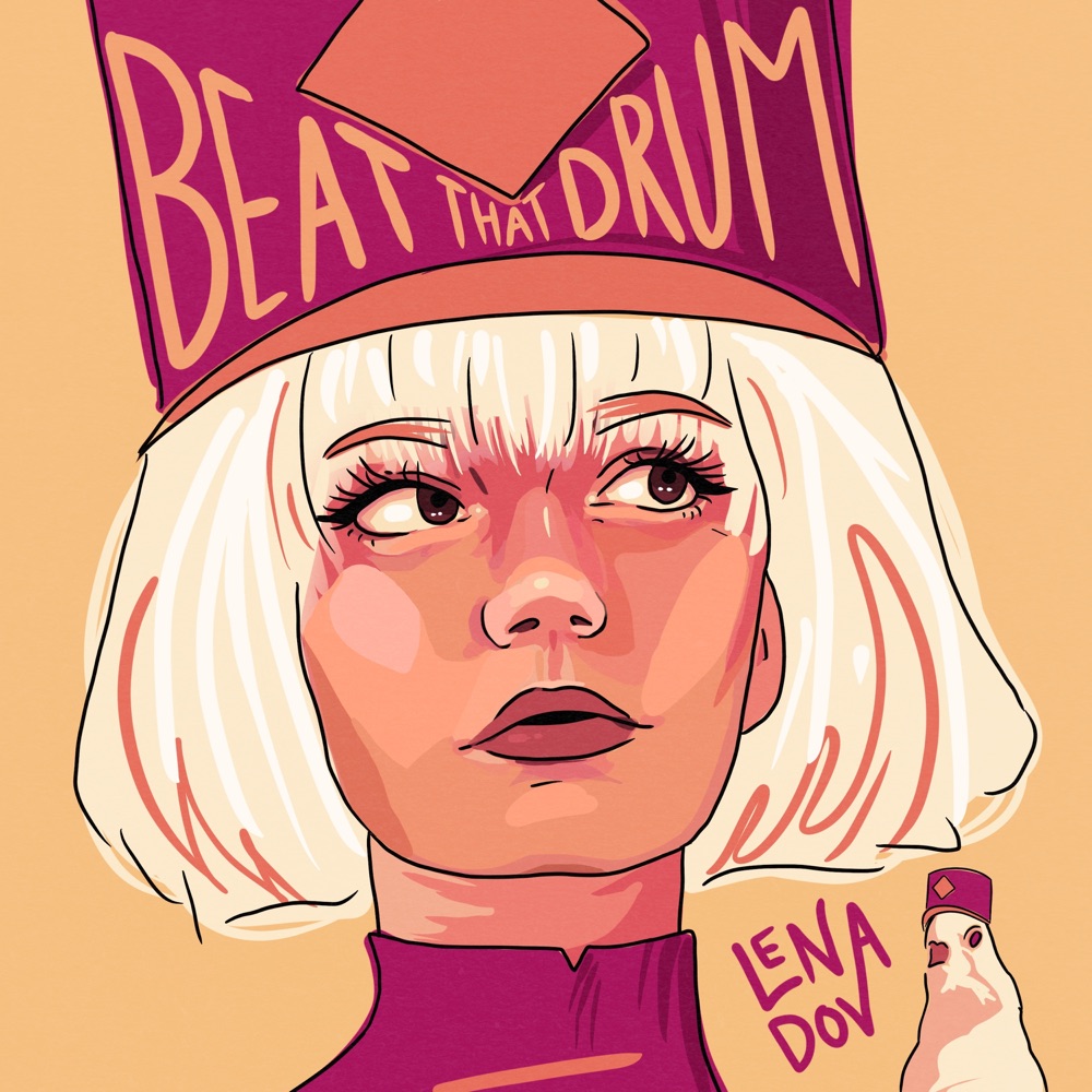 “Beat That Drum” with Lena Dov as the artist shares new single