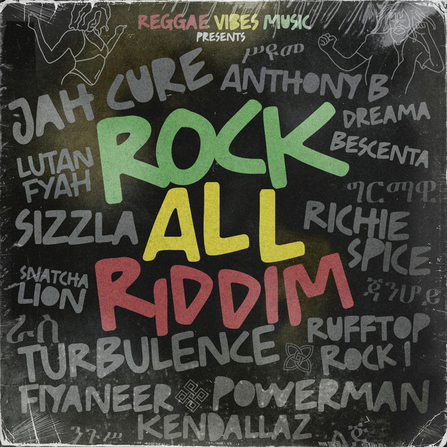 Listen to Rock All Riddim, feat. Richie Spice, Jah Cure & other reggae stars