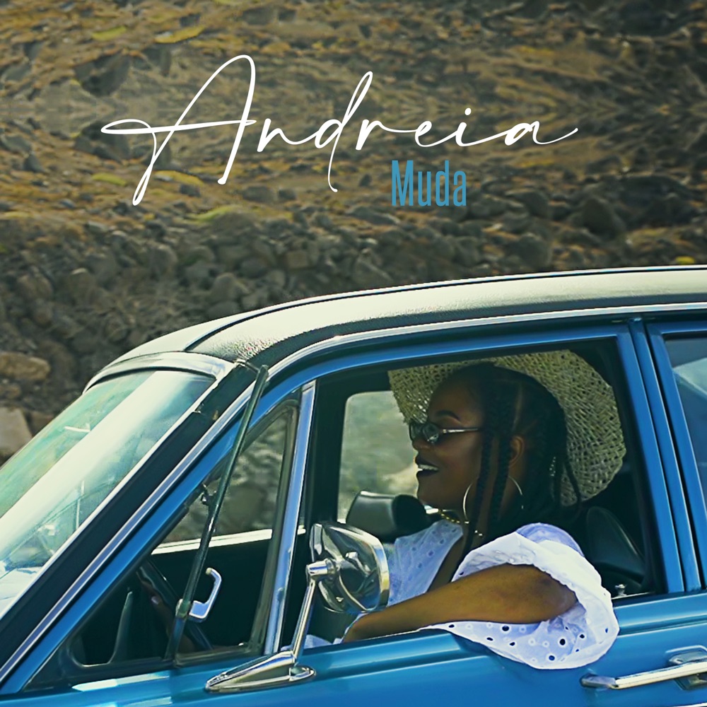 Here is Andreia’s new single & video, “Muda”