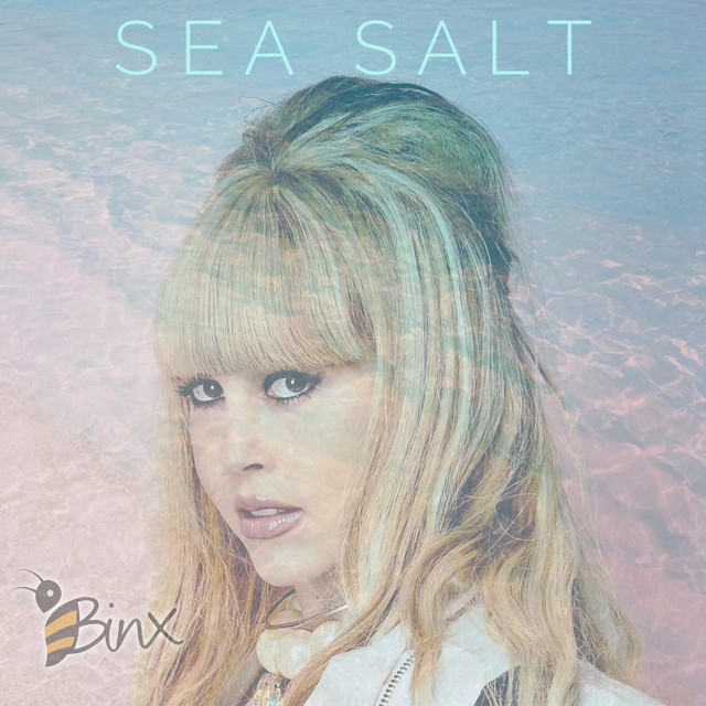BINX releases new song, “Sea&nbsp;Salt”