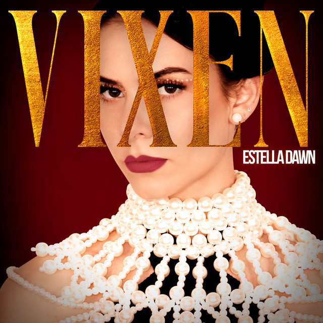 Estella Dawn returns as a “Vixen” in new song & video