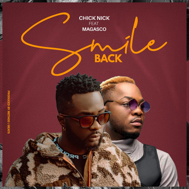 Listen to Chick Nick’s “Smile Back” featuring Magasco