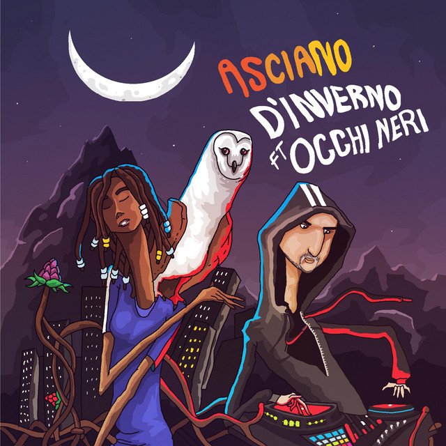 D’Inverno Limited. and Occhi Neri present “Asciano”