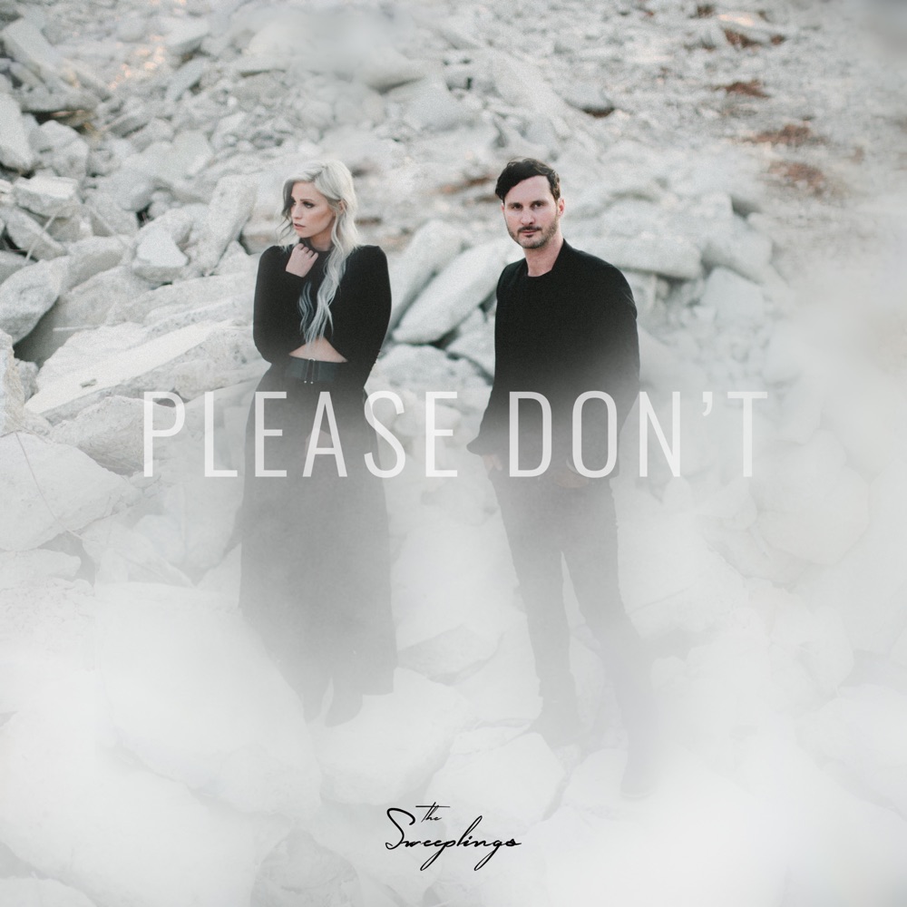 Hear The Sweeplings’ touching song, “Please Don’t”