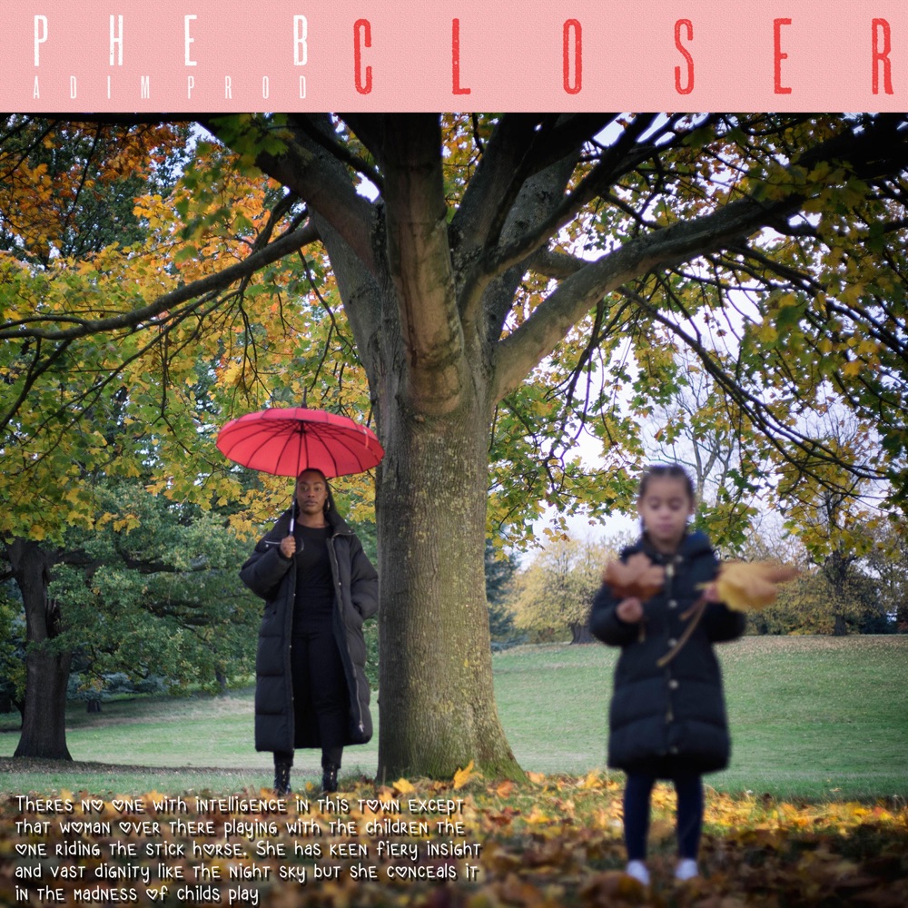 Phe B teams up with Adimprod, shares “Closer”
