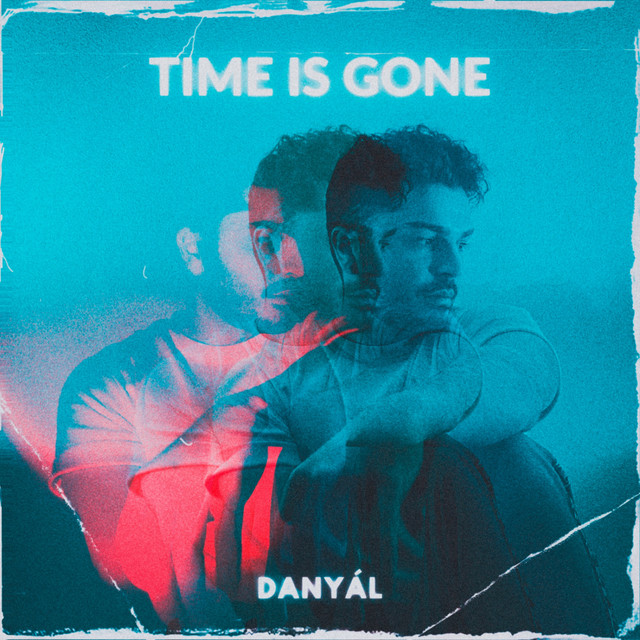 Listen to “Time Is Gone”, the new song by&nbsp;Danyál