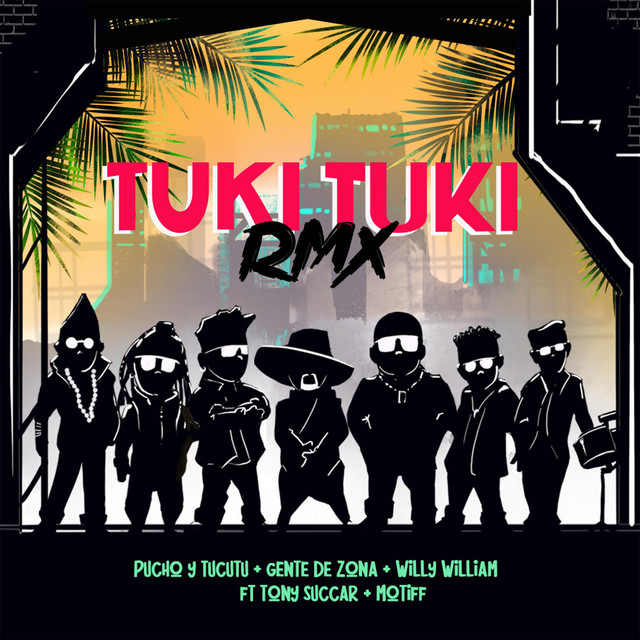 “Tuki Tuki” by Pucho y Tucutu gets new&nbsp;remix