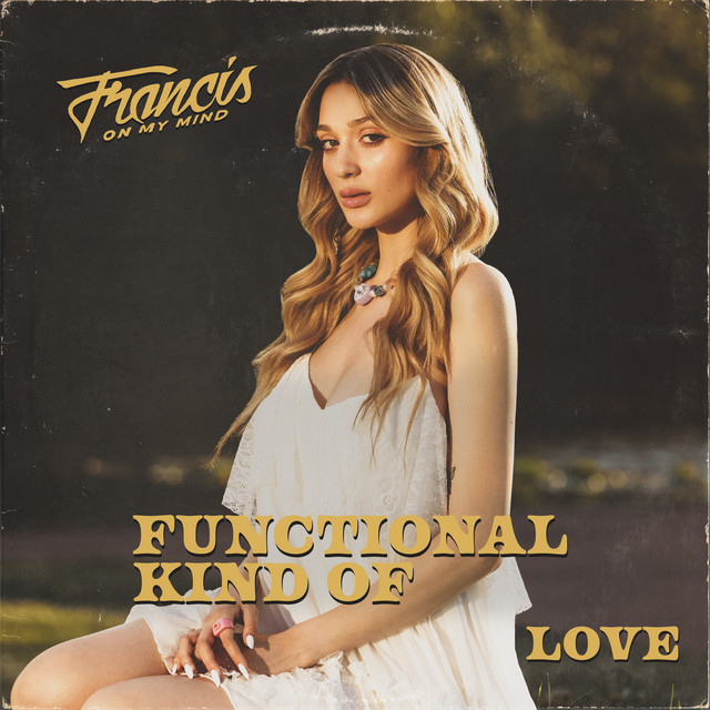 Dance to “Functional Kind Of Love” by Romanian singer Francis On My&nbsp;Mind