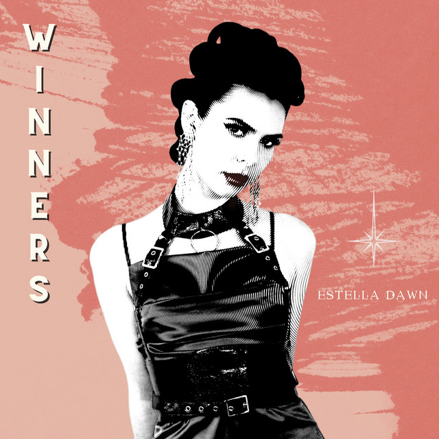 Watch Estella Dawn’s “Winners” visual