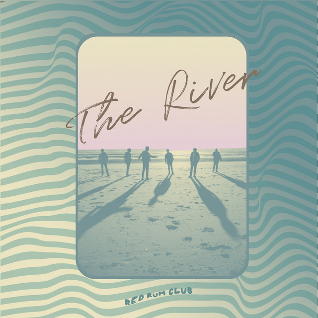 Listen “To The River” by Red Rum Club&nbsp;[Video]