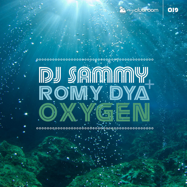 Listen: DJ Sammy x Romy Dya – “Oxygen”