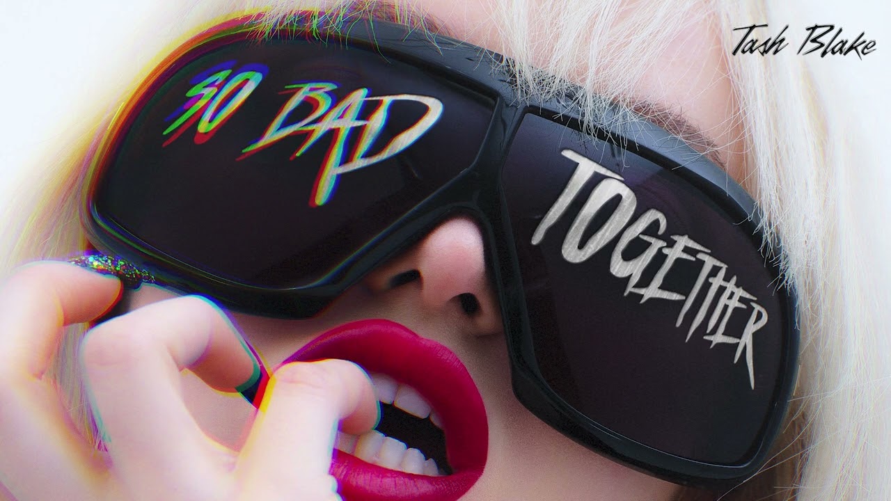 Tash Blake shares second single, “So Bad Together”