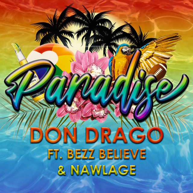 Don Drago shares “Paradise” video feat. Bezz Believe and&nbsp;Nawlage
