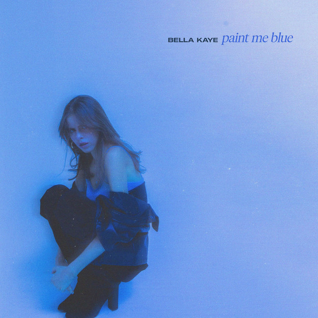 Bella Kaye shares “Paint Me Blue” single