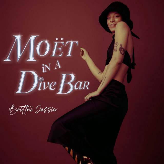 Brittni Jessie delivers “Moët in a Dive Bar”