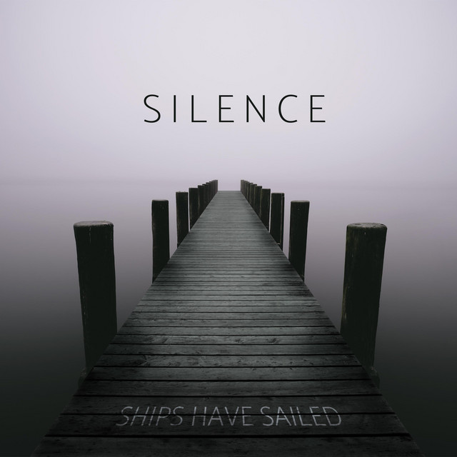 Ships Have Sailed shared an empowering song called “Silence”