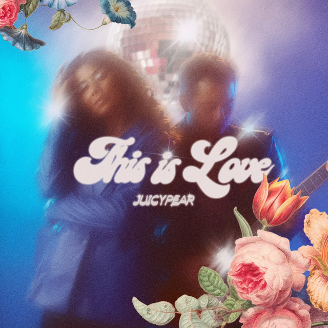 Listen to JUICYPEAR’s “This Is Love”