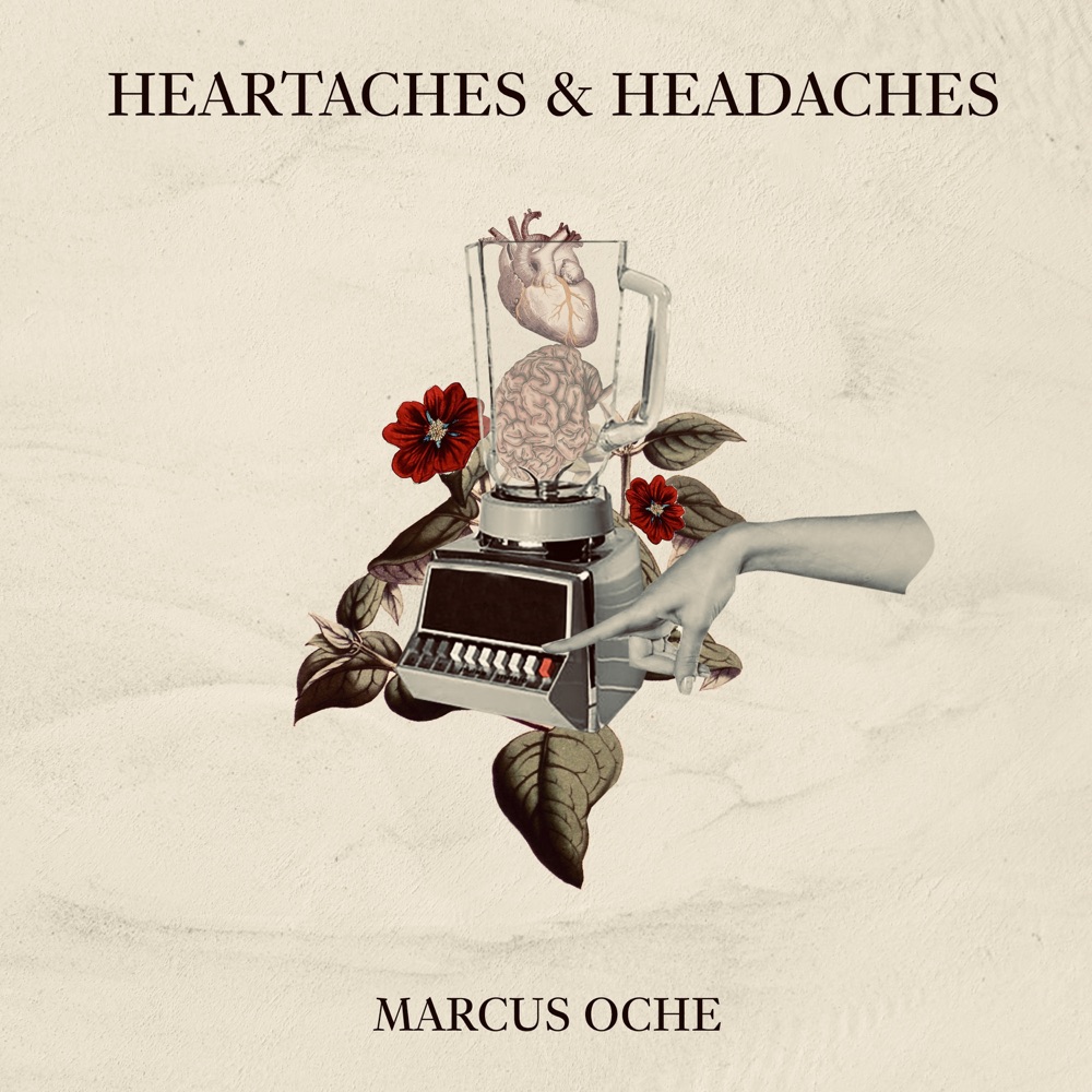 Hear Marcus Oche’s “Heartaches & Headaches”