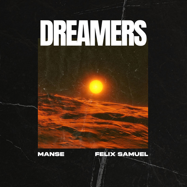 Manse taps Felix Samuel for “Dreamers” anthem