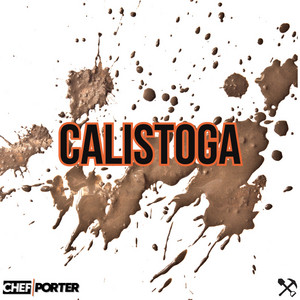 Emcee Chef Porter’s new song “Calistoga” is the ultimate grind&nbsp;anthem