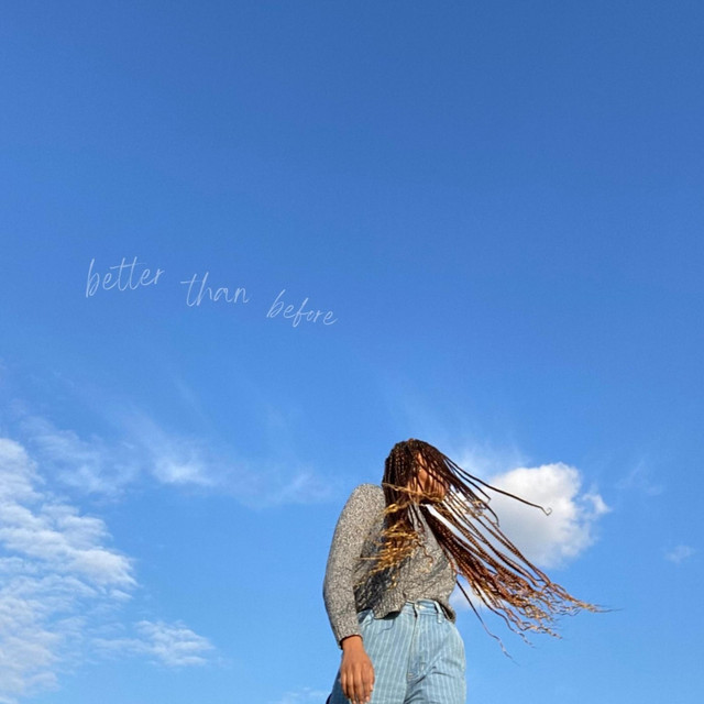 Get to know Beti Masenqo as you listen to “better than before”