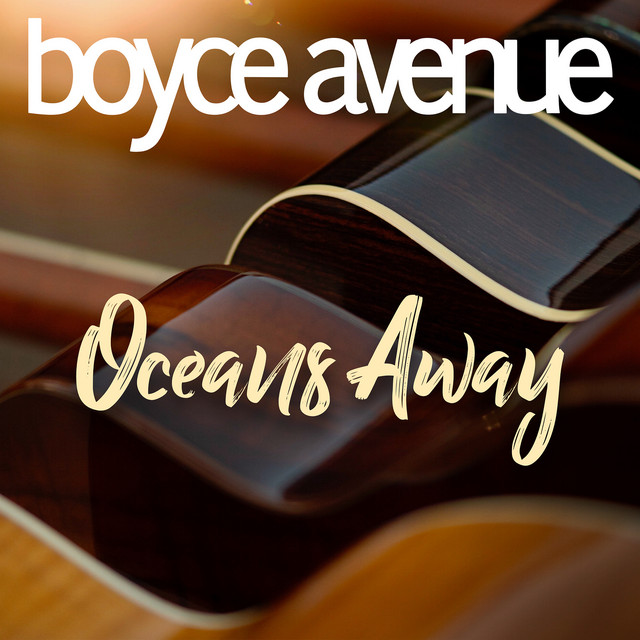 Boyce Avenue share a heart-melting cover of A R I Z O N A’s “Oceans Away”