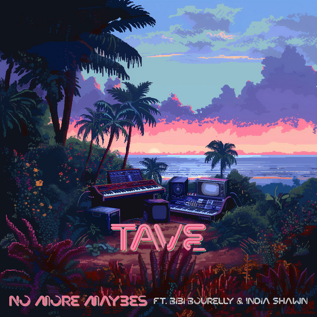 TAVE joined by Bibi Bourelly & India Shawn on his debut song, “No More&nbsp;Maybes”