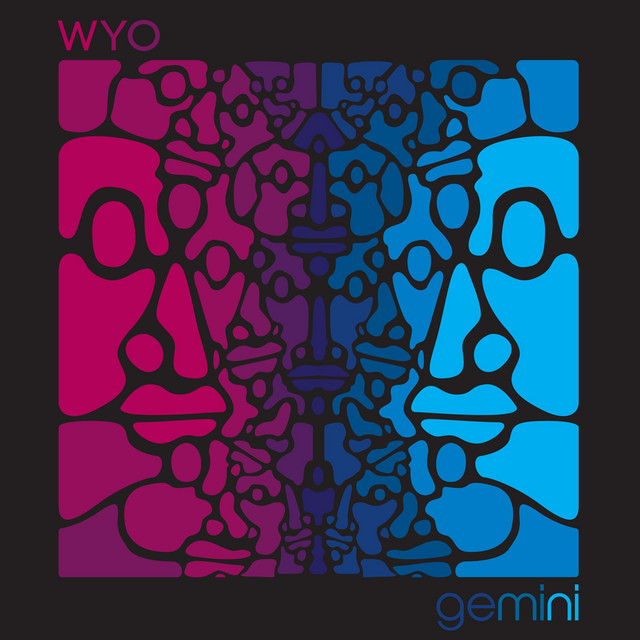 Stream WYO’s new album, Gemini