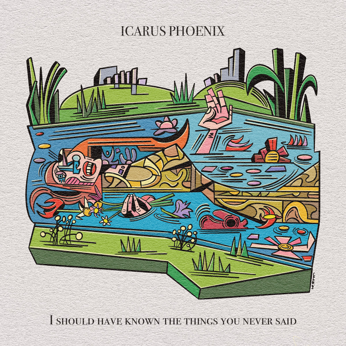Album Review: I Should Have Known the Things You Never Said by Icarus Phoenix
