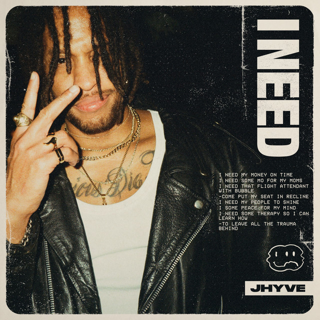 With “I Need”, Jhyve serves up an outright&nbsp;anthem