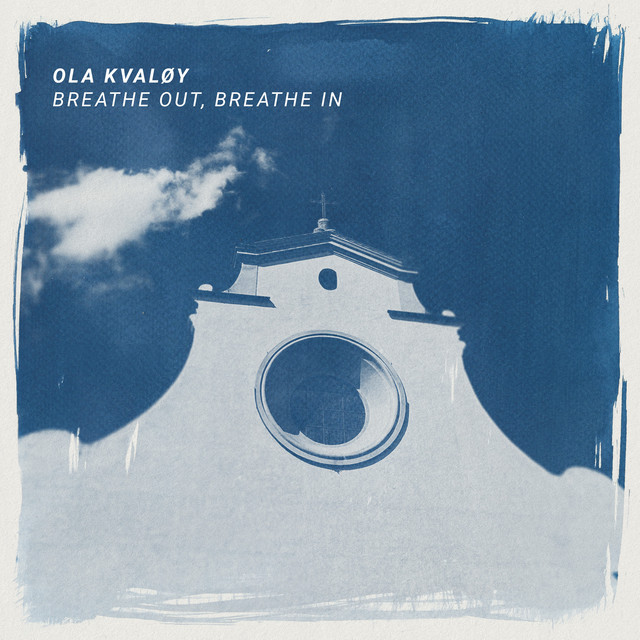 Ola Kvaløy’s latest song reminds us to “Breathe Out, Breathe&nbsp;In”