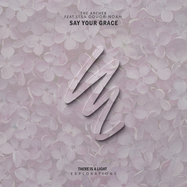 The Archer taps Lisa Oduor-Noah for “Say Your Grace”