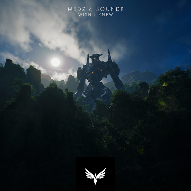 MEDZ & Soundr deliver “Wish I Knew”:&nbsp;listen